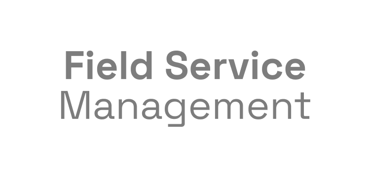 Field Service Management