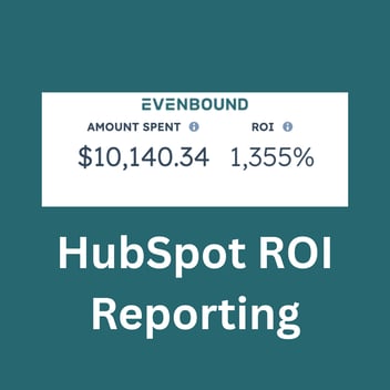 HubSpot ROI Reporting: Built-in Dashboards vs. Custom Reporting