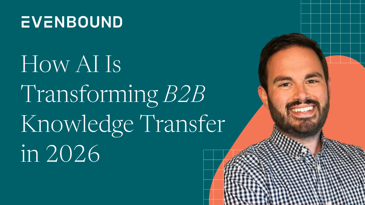 How AI Is Transforming B2B Knowledge Transfer  in 2026