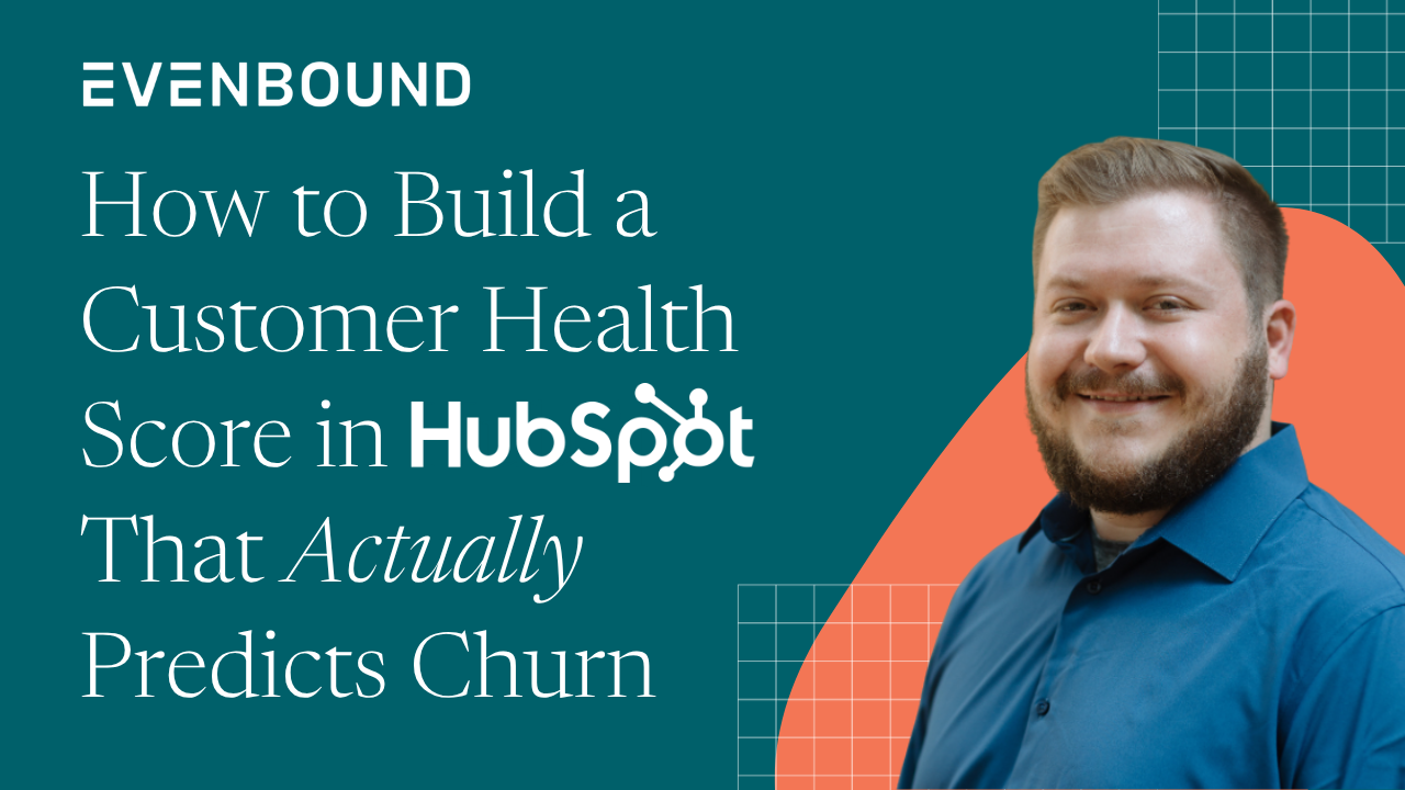 How to Build a Customer Health Score in HubSpot That Actually Predicts Churn