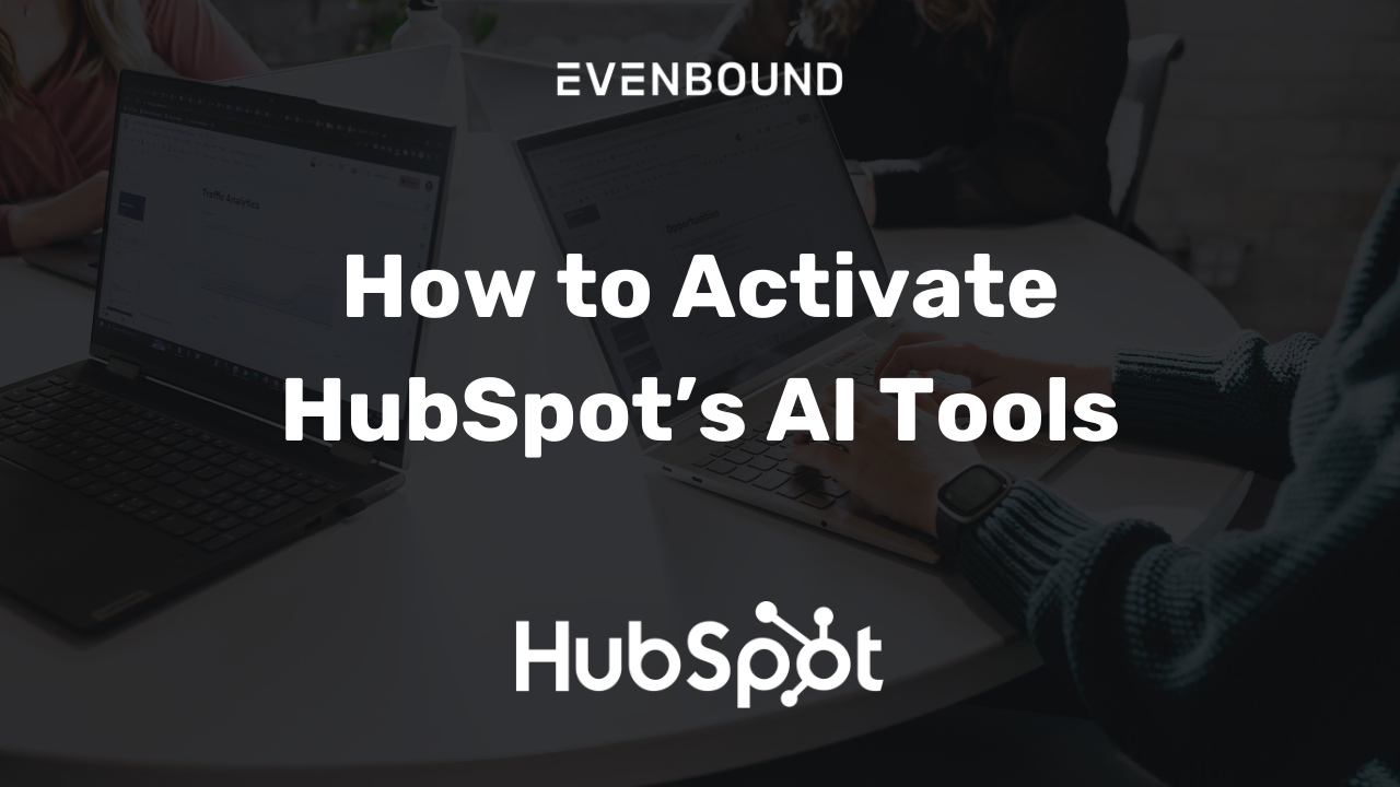 How to Activate HubSpot's AI Tools